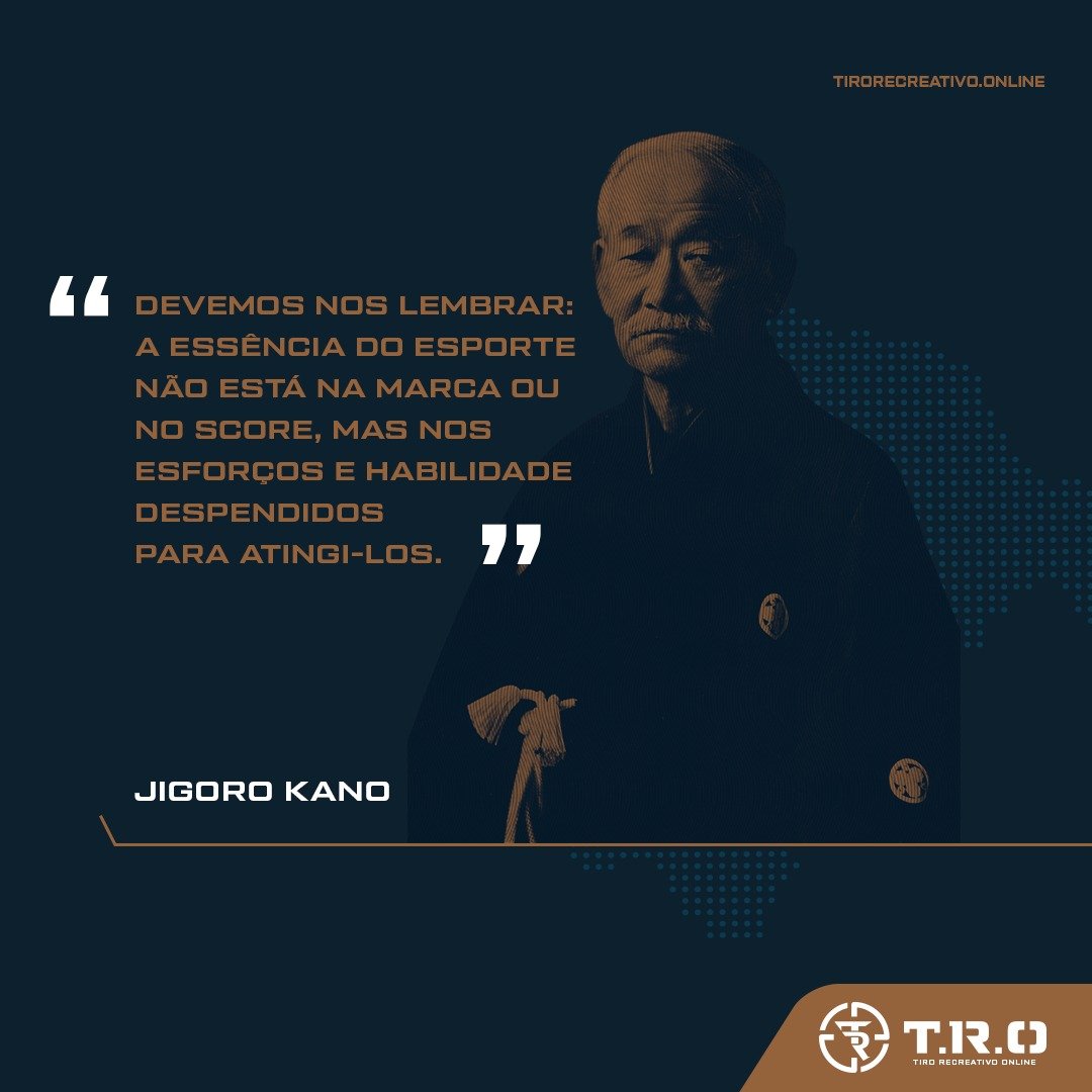 Arte do Tiro Recreativo Online cita Jigoro Kano sobre esforço e habilidade.