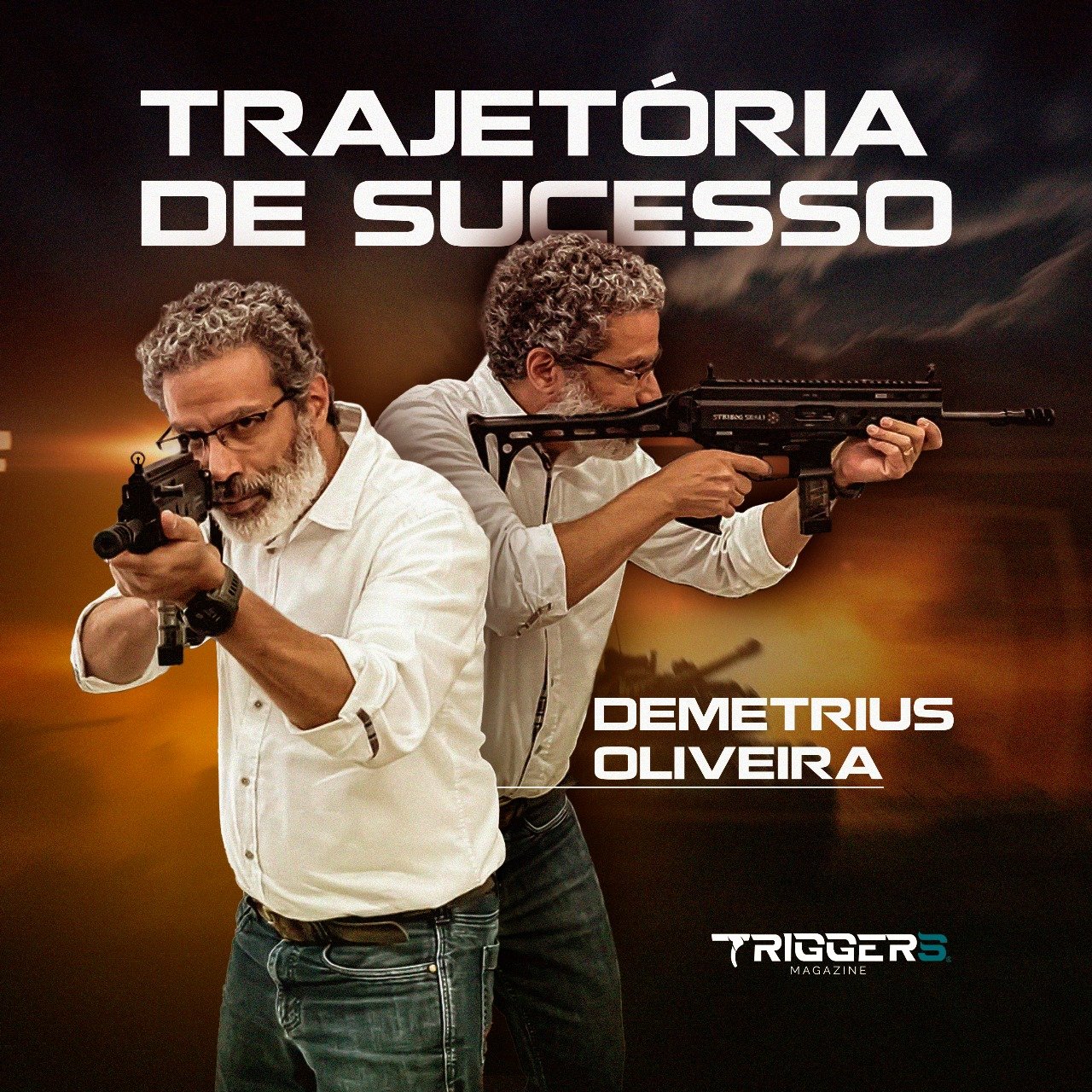 Arte Trajetória de Sucesso mostra Demetrius Oliveira com pistola e espingarda.