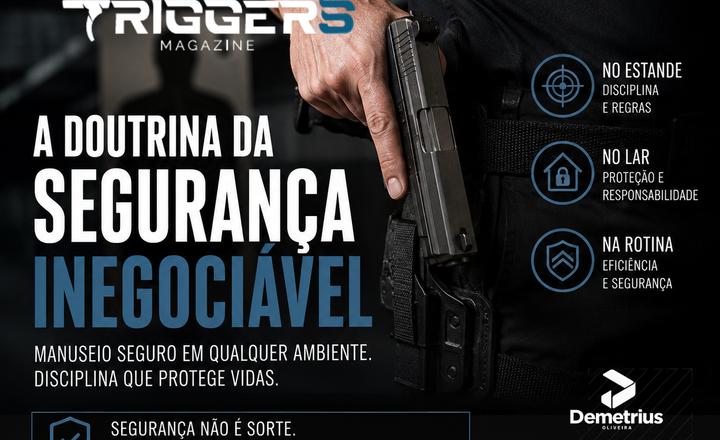Cartaz sobre doutrina de manuseio seguro de armas no estande, no lar e na rotina.