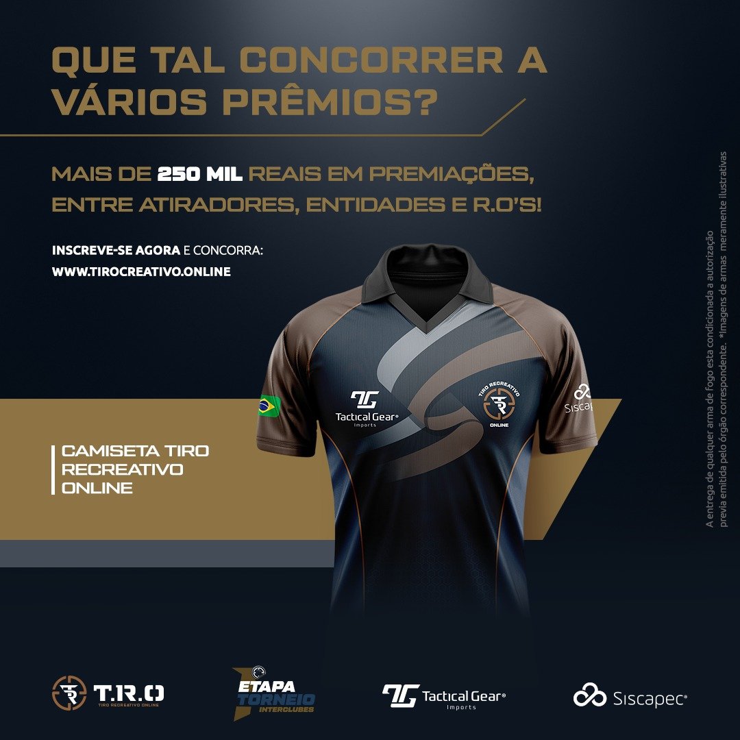 Anúncio de premiação do Tiro Recreativo Online com camiseta oficial.
